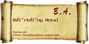 Bárkány Antal névjegykártya